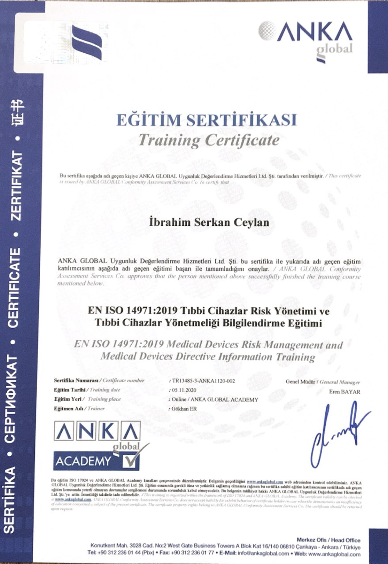 ISO 14971:2019 Tıbbi Cihaz Risk Yönetimi Eğitimi sertifikası